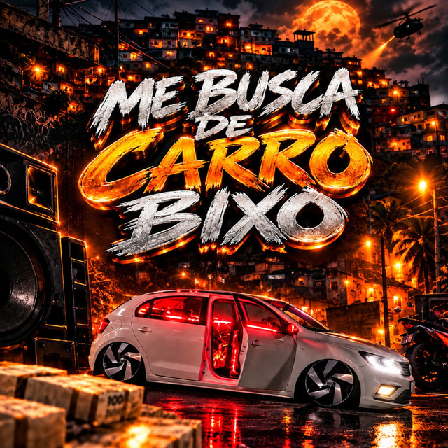Me Busca de Carro Bixo (feat Mc Myllena, MC MN)