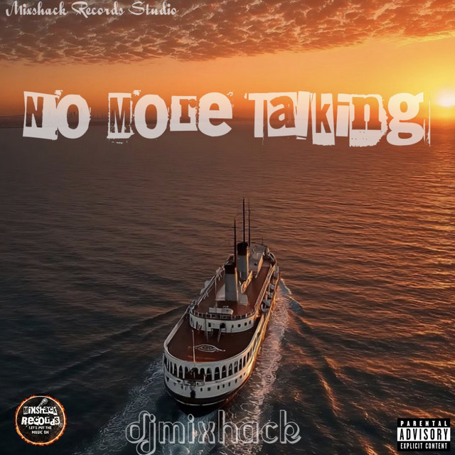 No More Talking