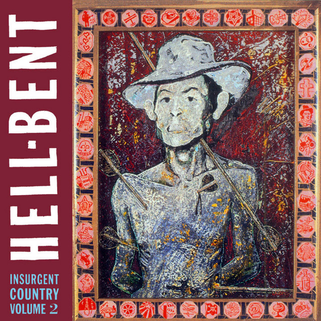 Hell-Bent: Insurgent Country Vol. 2 cover