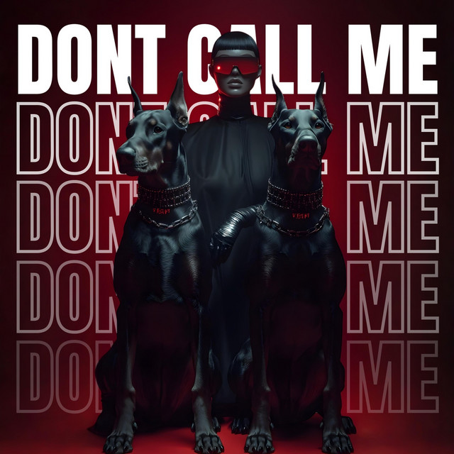 Dont Call Me
