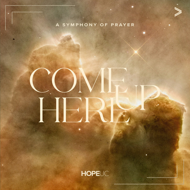 Come up Here: A Symphony of Prayer cover art