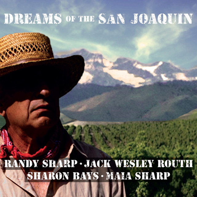Dreams Of The San Joaquin cover art