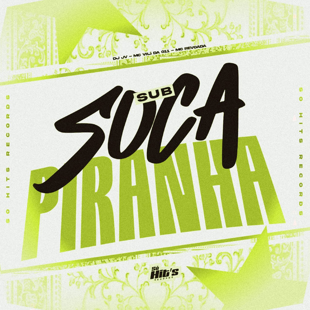 Sub Soca Piranha