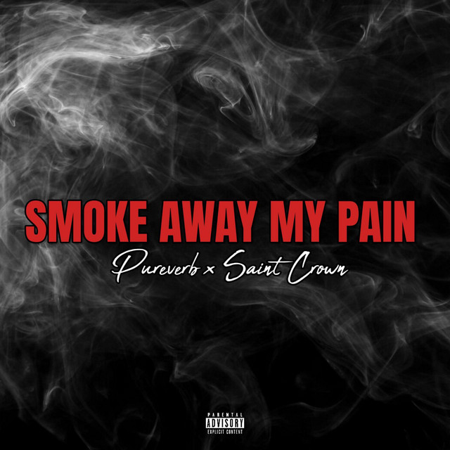 Smoke Away My Pain