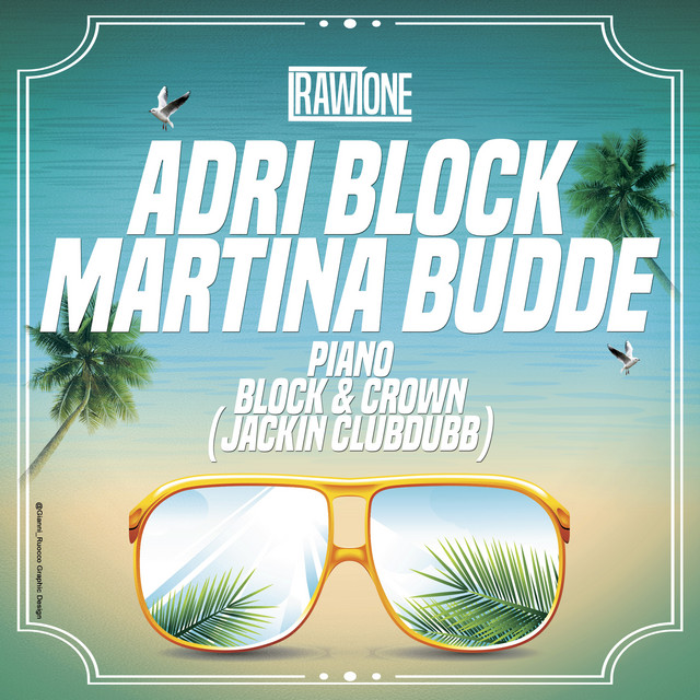 Piano - Block & Crown Jackin Club Dub
