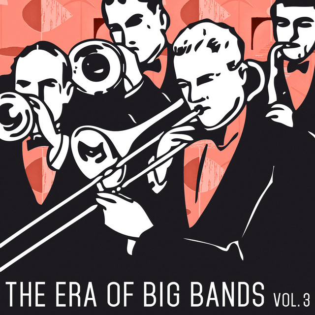 The Era of Big Bands, Vol. 3 cover art