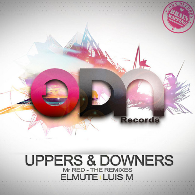 Uppers & Downers - Luis M Remix