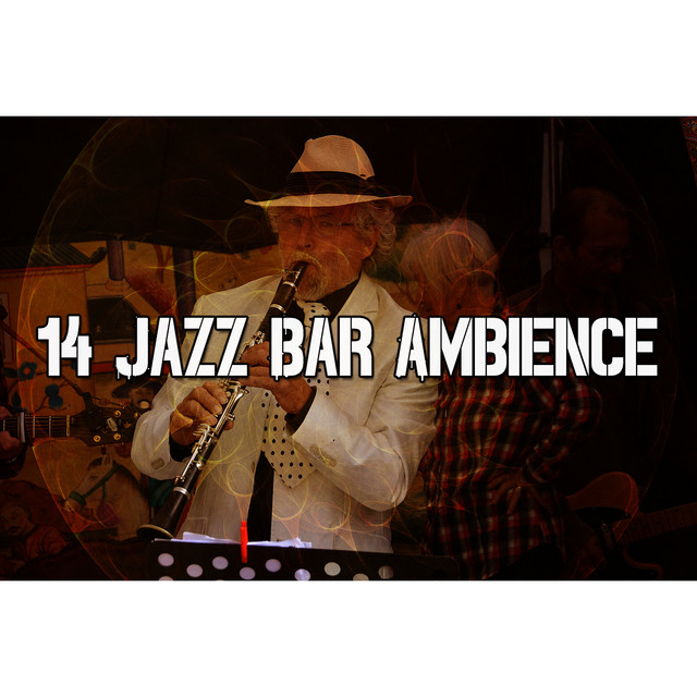 14 Jazz Bar Ambience cover art