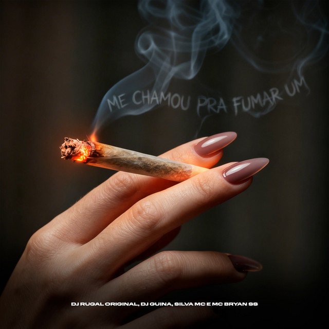 Me Chamou Pra Fumar Um