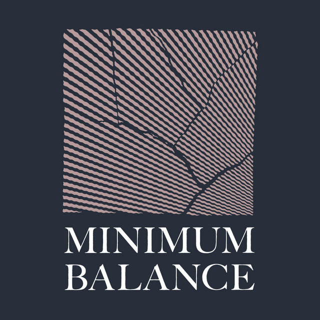 BPM and key for songs by Minimum Balance | Tempo for Minimum Balance ...