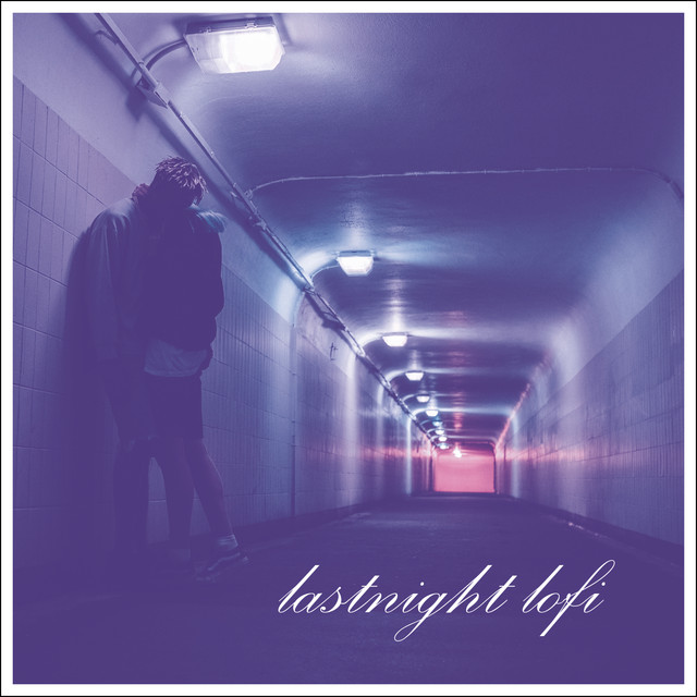 Lastnight Lofi cover art