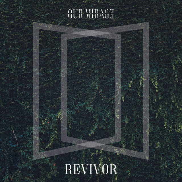 Revivor