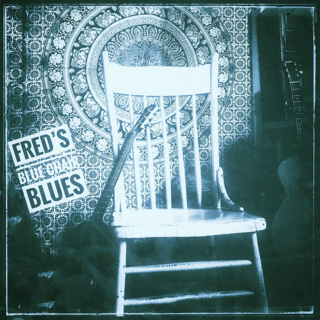 Fred's Blue Chair Blues cover art