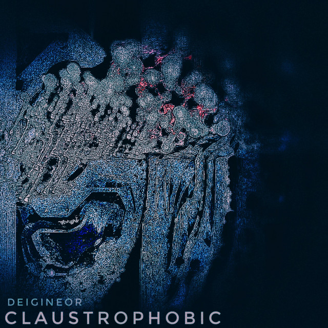 Обкладинка: Claustrophobic — Deigineor