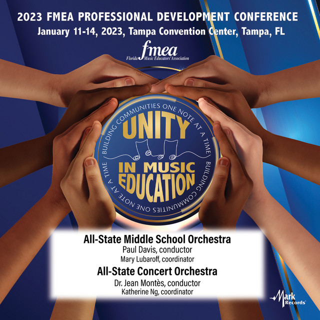 2023 Florida Music Education Association: Florida All-State Middle School Orchestra & Florida All-State Concert Orchestra (Live)