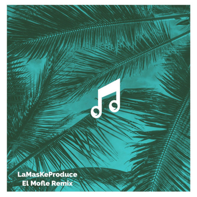 El Mofle - Remix