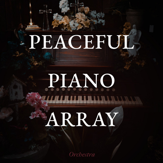 Peaceful Piano Array cover art