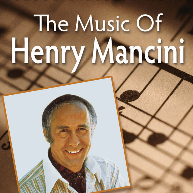 The Music of Henry Mancini - Compilation by Various Artists | Spotify