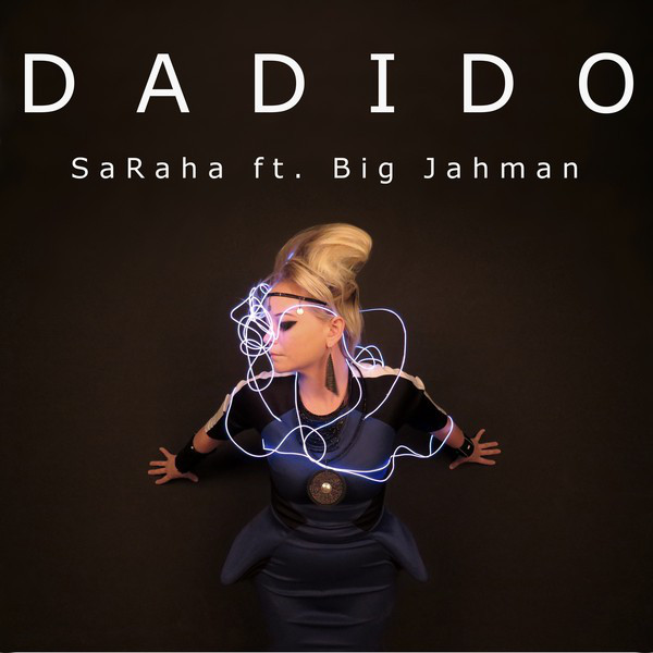 Dadido (feat. Big Jahman)