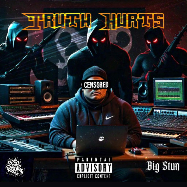 Truth Hurts - Single by Big Stun | Spotify