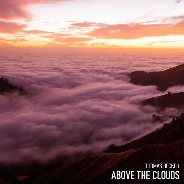 Above the Clouds - Single by Thomas Becker | Spotify