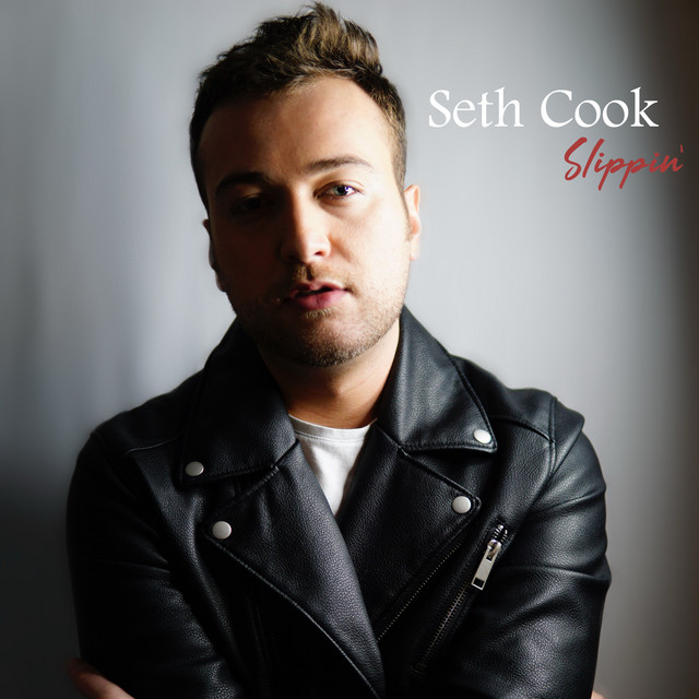 Slippin' - Single by Seth Cook | Spotify