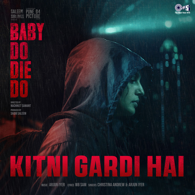 Kitni Gardi Hai (From "Baby Do Die Do")