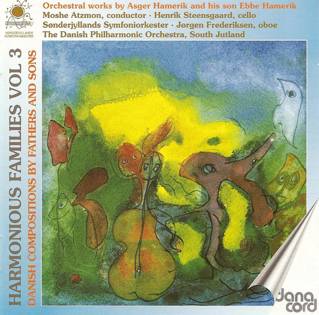 Harmonious Families, Vol. 3 - Danish Compositions by Fathers and Sons