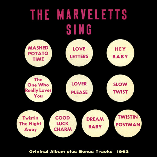 The Marvelettes Sing - Compilation by The Marvelettes | Spotify