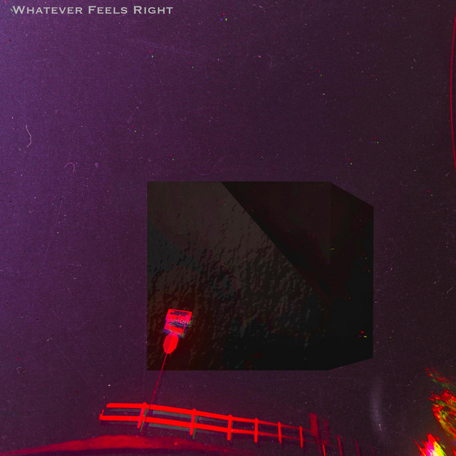 Whatever Feels Right cover art
