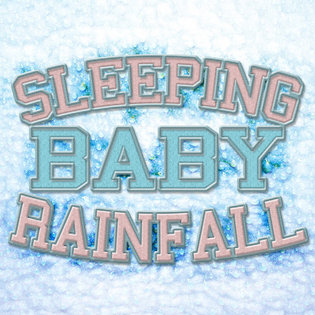 Sleeping Baby Rainfall cover art