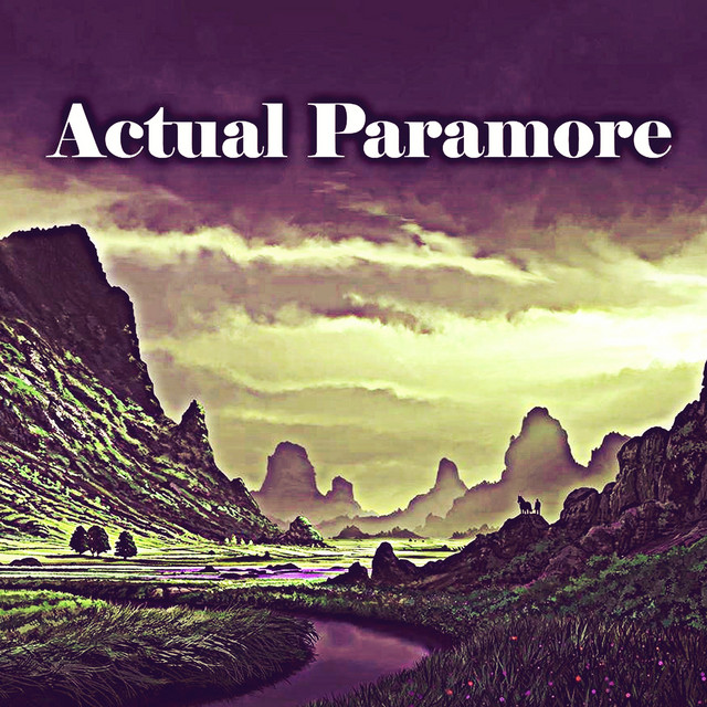 Actual Paramore - song and lyrics by Dj Ritz | Spotify