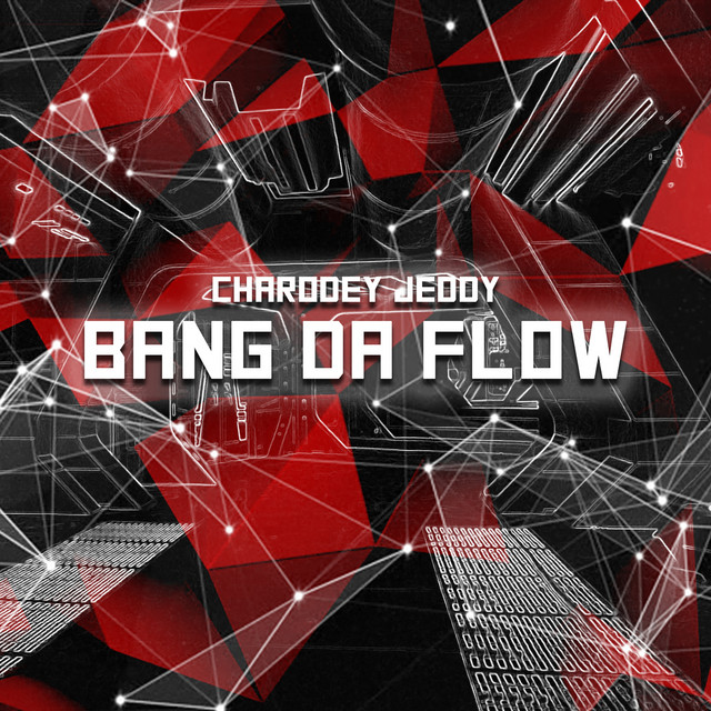 Обкладинка: Bang Da Flow — Charodey Jeddy