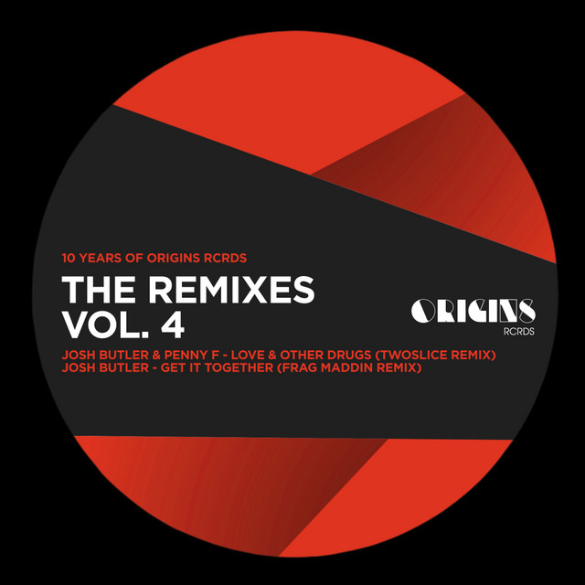 The Remixes Vol. 4 (10 Years of ORIGINS RCRDS)