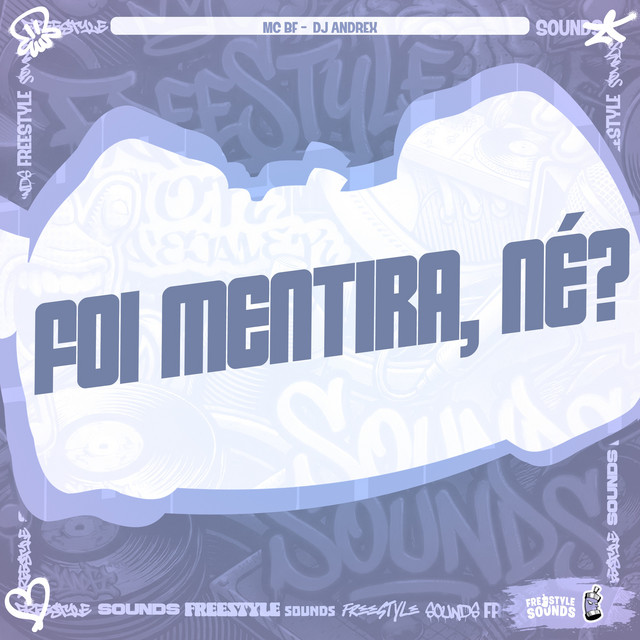 Foi Mentira, Né