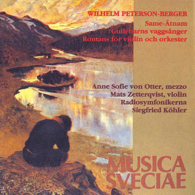 Peterson-Berger: Same-Ätnam - Gullebarns vaggsånger - Romans för violin och orkester cover art