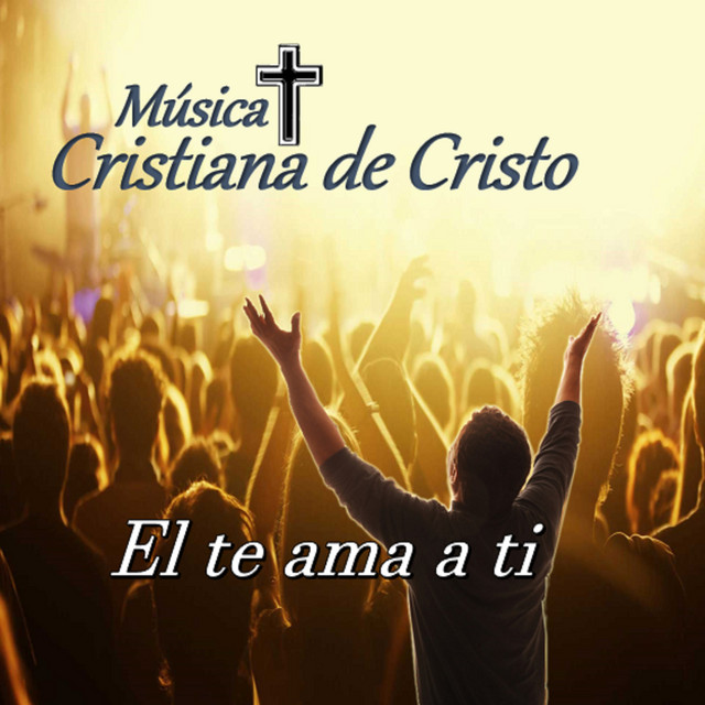 Musica cristiana de cristo