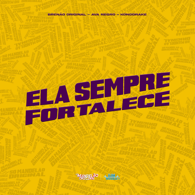 Ela Sempre Fortalece