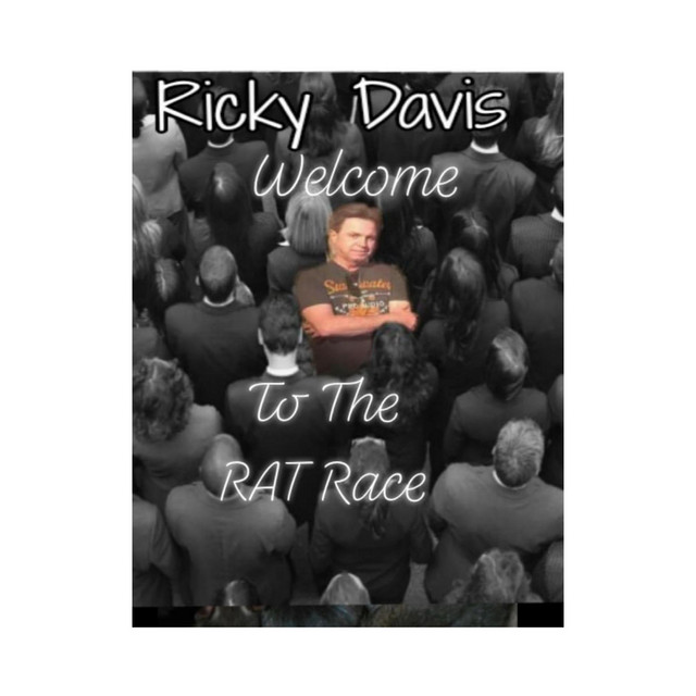 Welcome to the Rat Race - Single by Ricky Davis | Spotify