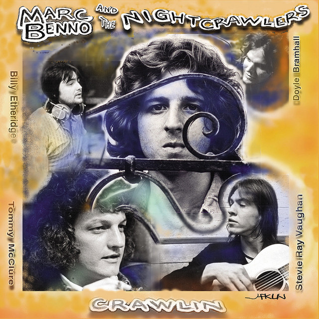 MARC BENNO & THE NIGHTCRAWLERS 『CRAWLIN』 Crawlin - Album by Marc Benno and the Nightcrawlers | Spotify
