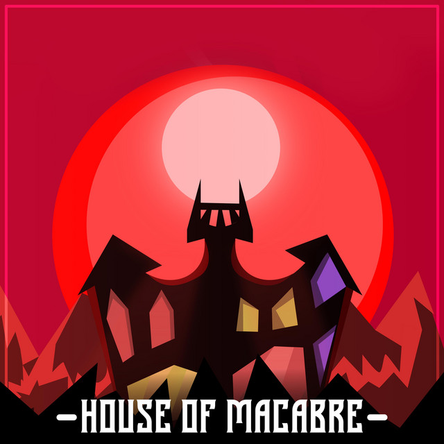 House of Macabre