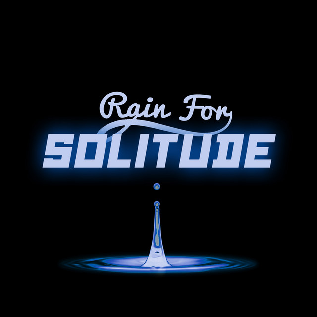 Rain for Solitude cover art