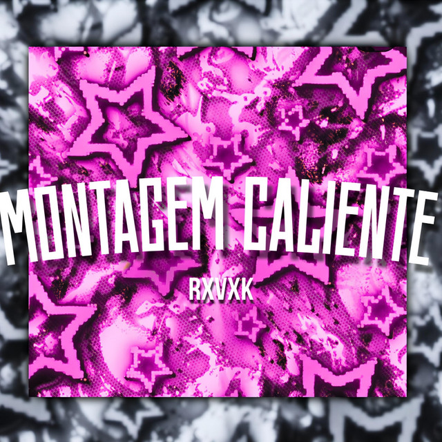MONTAGEM CALIENTE