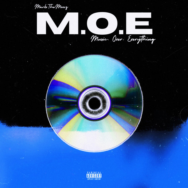 M.O.E (Music Over Everything) cover art