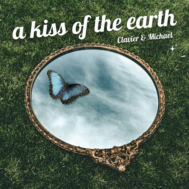 Cover art: a kiss of the earth — Clavier