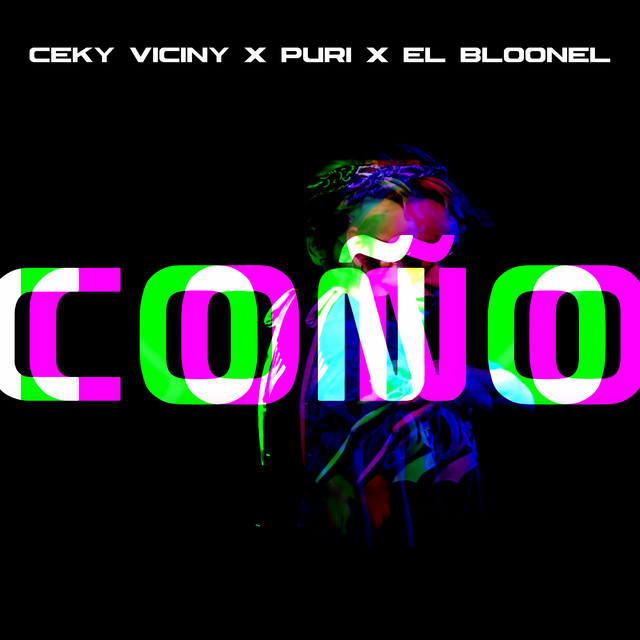 Coño (with Puri & El Bloonel)