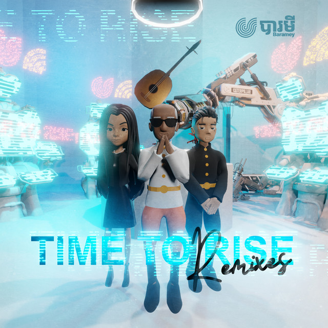 VannDa-វណ្ណដា - Time To Rise (feat. Master Kong Nay & Sophia Kao) (Nay ...