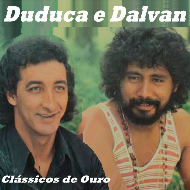 Duduca e Dalvan