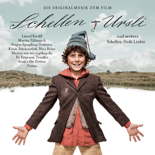 Schellen-Ursli (Die Originalmusik zum Film und andere Schellen-Ursli Lieder) cover