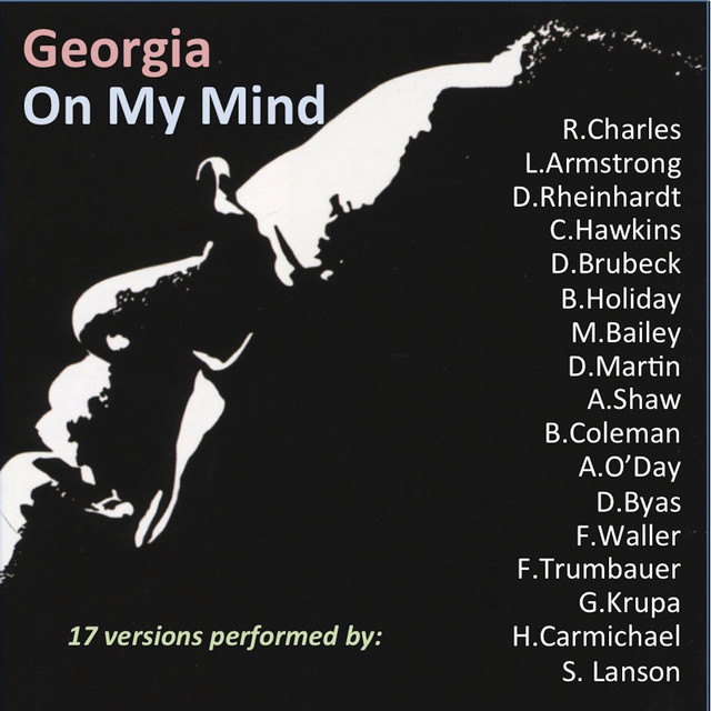 Georgia On My Mind (17 Versions Performed By) - Compilation by